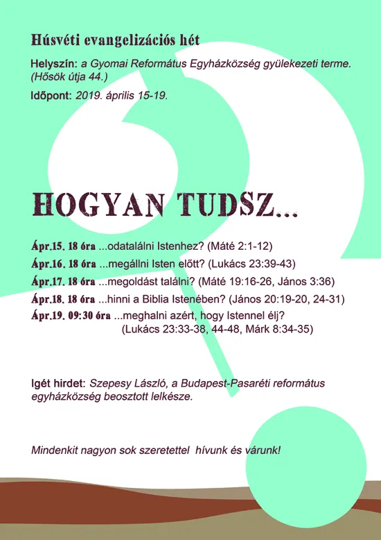 Hogyan tudsz... - húsvéti evangelizációs hét